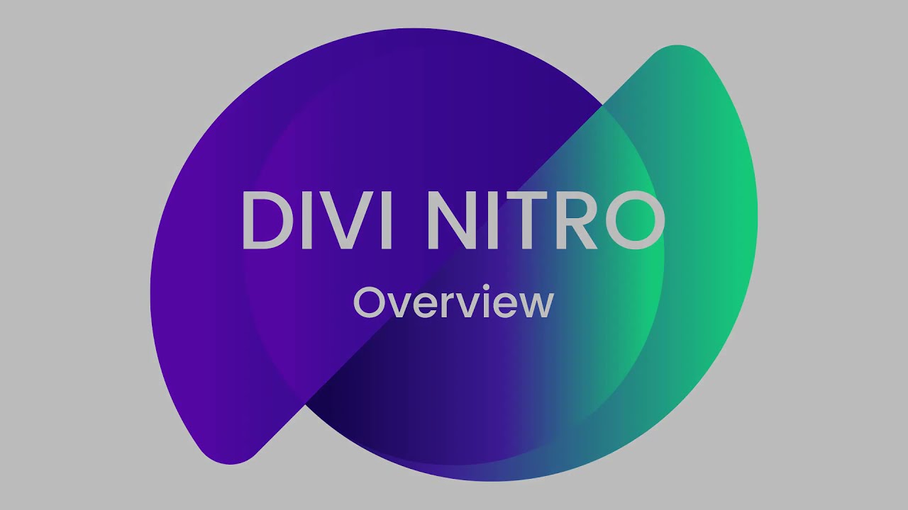 Divi Nitro Plugin Overview