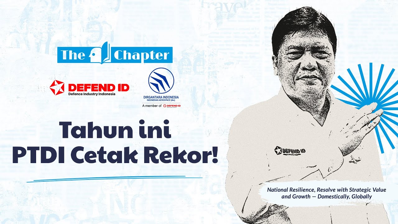 The Chapter: Inovasi PTDI Demi Ketahanan Dalam Negeri