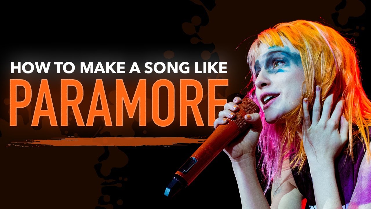 How To Make Music Like Paramore