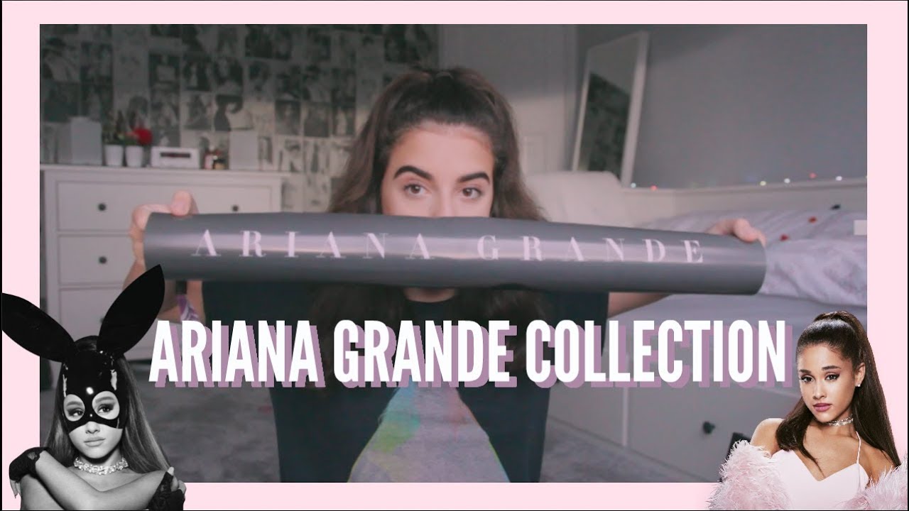 HUGE ARIANA GRANDE COLLECTION 2017!