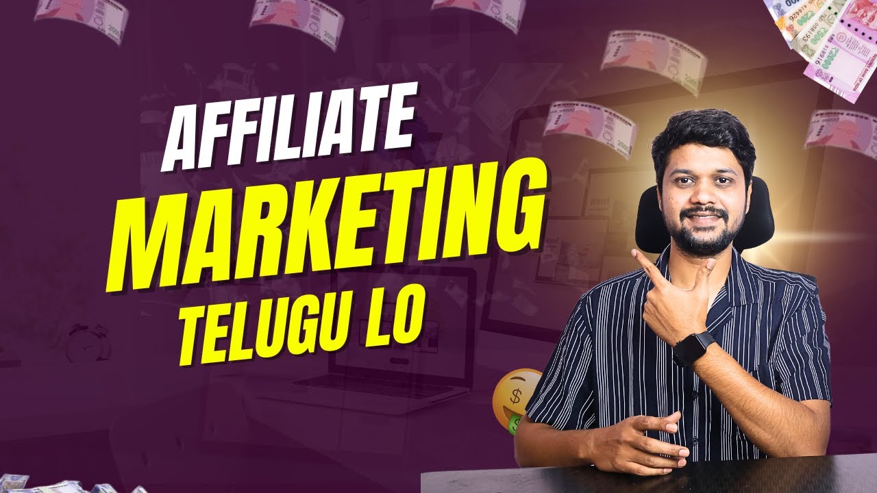 Affiliate Marketing for Beginners in Telugu 2023