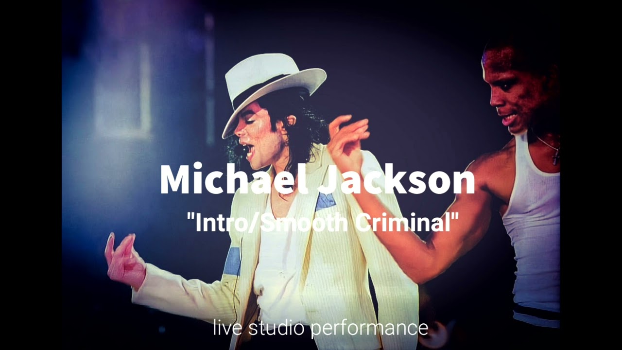 Michael Jackson - Smooth Criminal Live Studio Version [Fanmade]