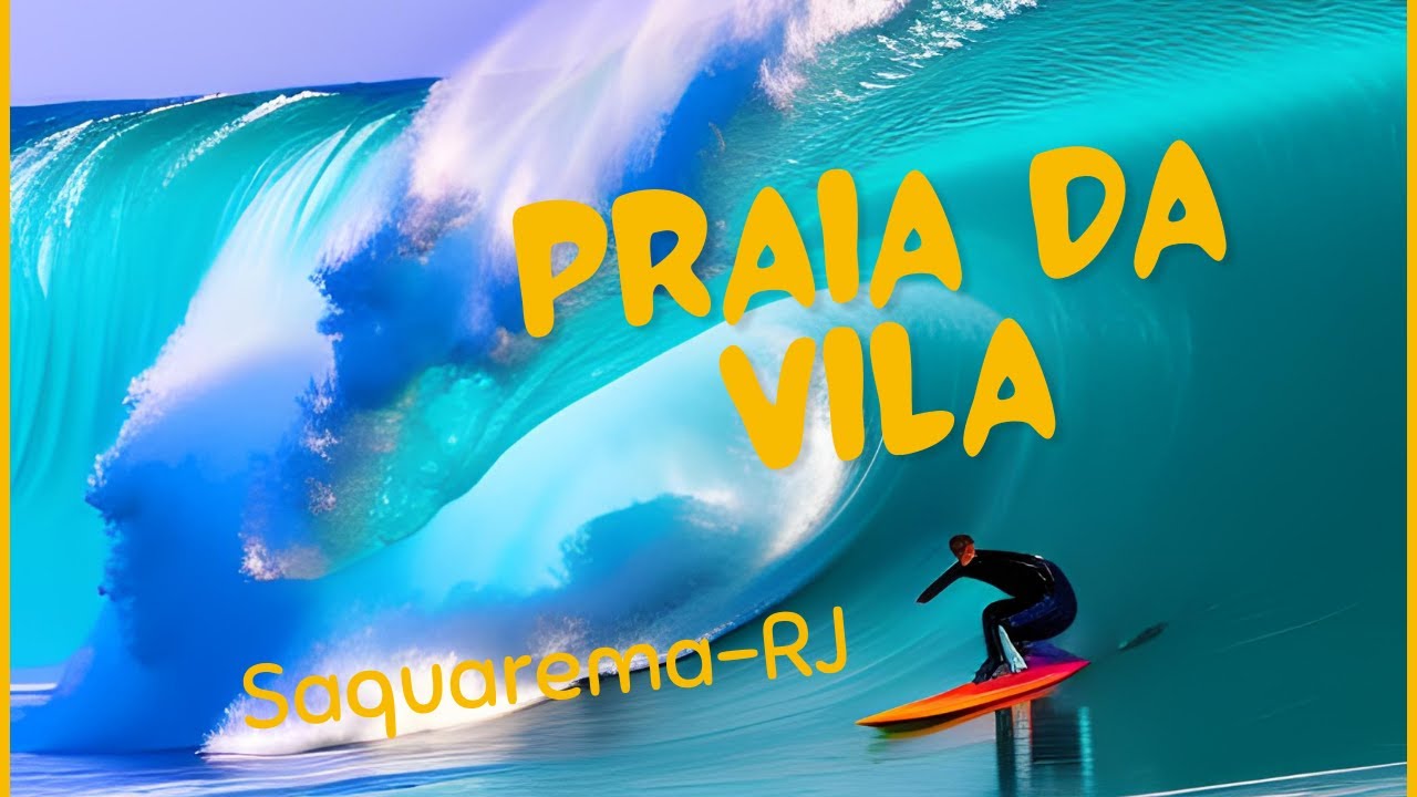 #560 -  Praia da Vila - Saquarema (RJ) - Expedição Brasil de Frente para o Mar