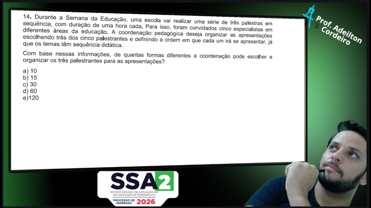 QUESTÃO 14 SSA2 2026 UPE - Arranjo Simples