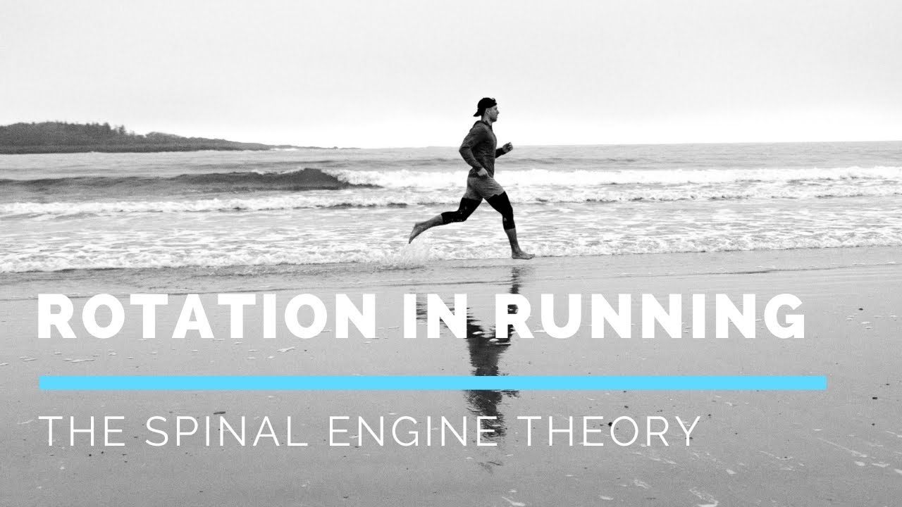 Rotation in Running: The Spinal Engine Theory