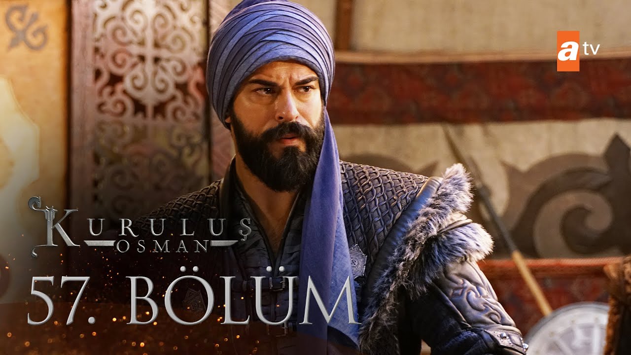 Kuruluş Osman 57. B&ouml;l&uuml;m