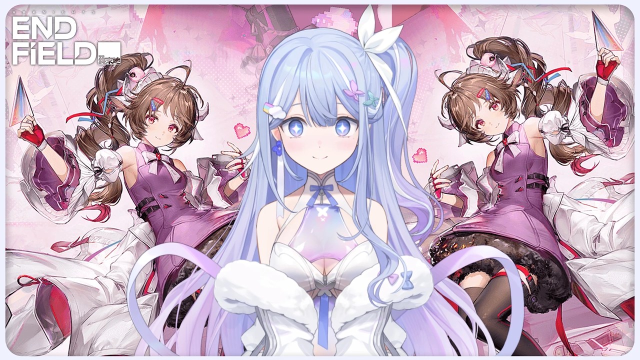 【 Arknights: Endfield 】 Day 3 for my love, Ardelia  | (drop on twitch)