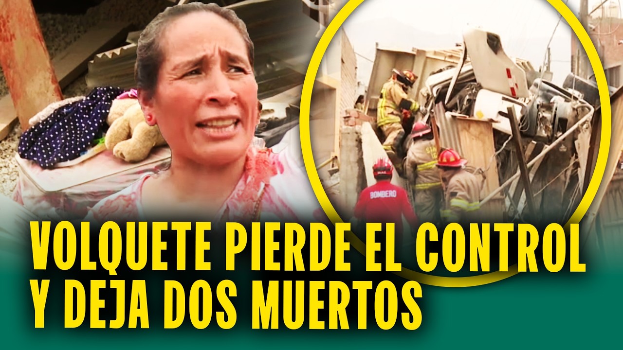 Volquete perdió el control y chocó contra una casa: Murió el conductor y un niño