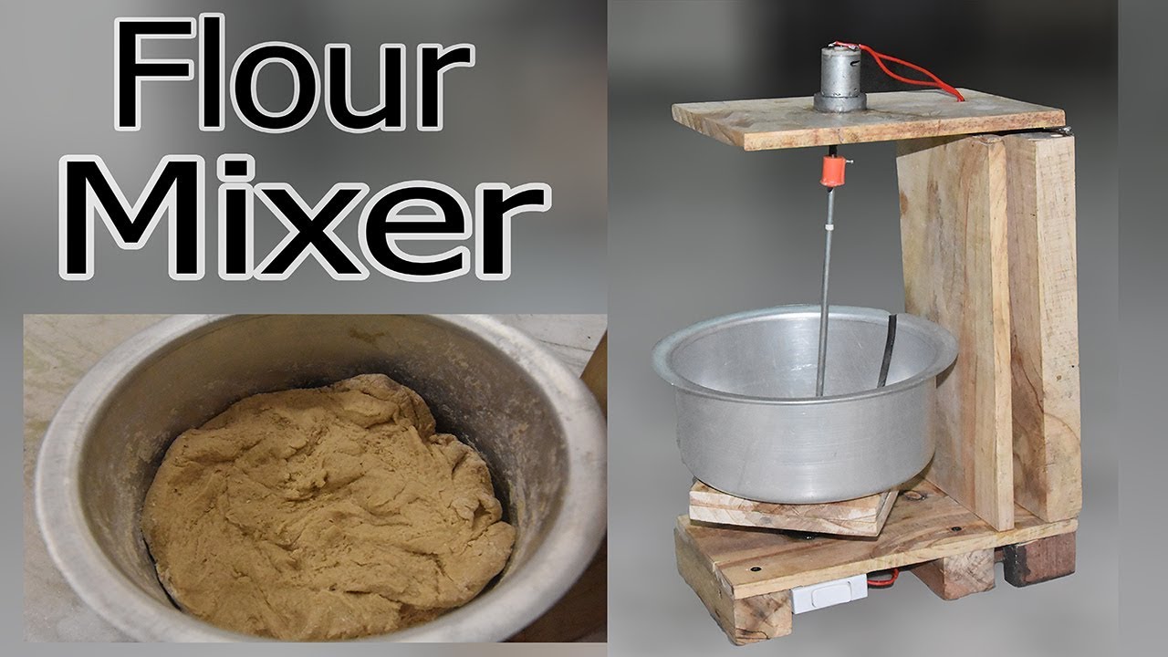 How to Make a Flour Mixer Machine at Home - Easy Way