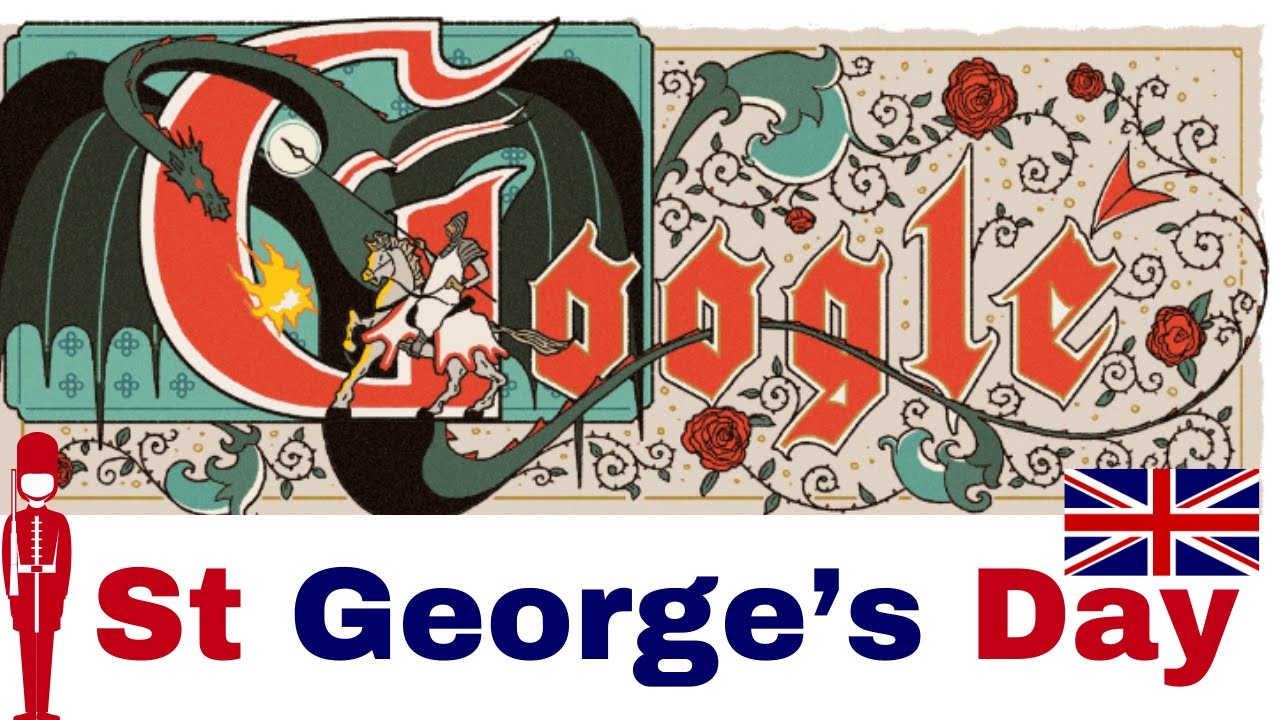 St  George's Day 2021 |  What is St George's Day - St George's Day Story | Google Doodle
