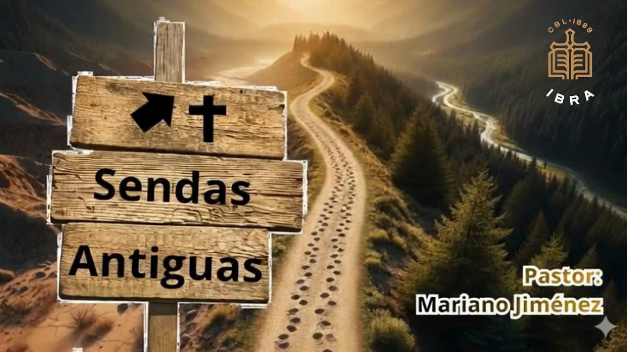 08. Sendas Antiguas