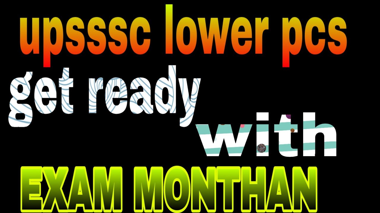Upsssc lower pcs || history part 1 || Exam monthan