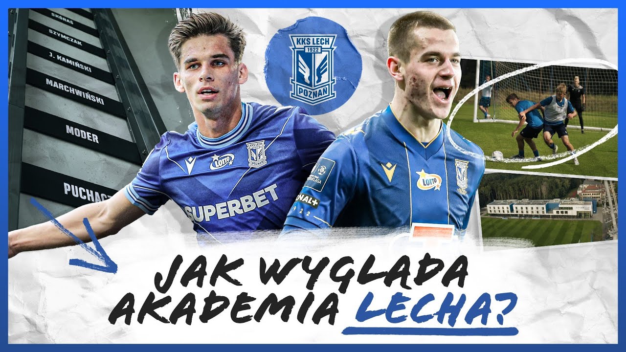 TU WYCHOWANO MARCHWIŃSKIEGO! JAK WYGLĄDA AKADEMIA LECHA POZNAŃ? | WITAJ W AKADEMII