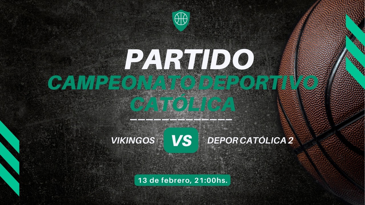 Vikingos - Deportivo Católica 2