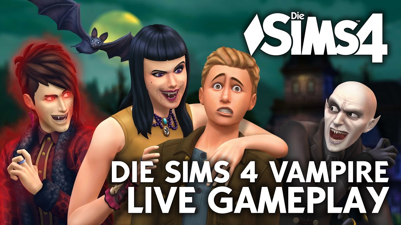 LIVE Die Sims 4 Vampir Release Gameplay | Vampire Gameplay-Pack
