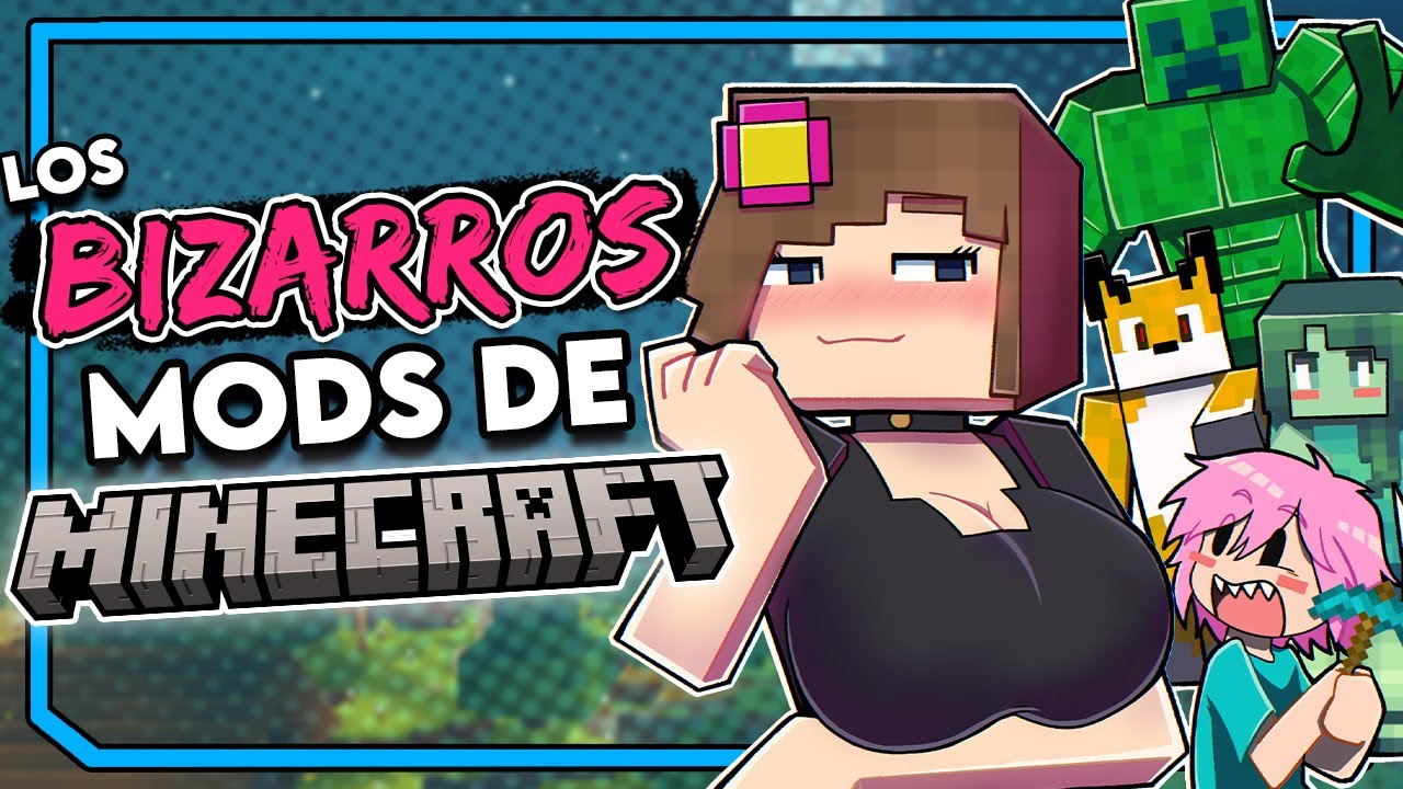 los MODS mas TURBIOS de MINECRAFT 🤨