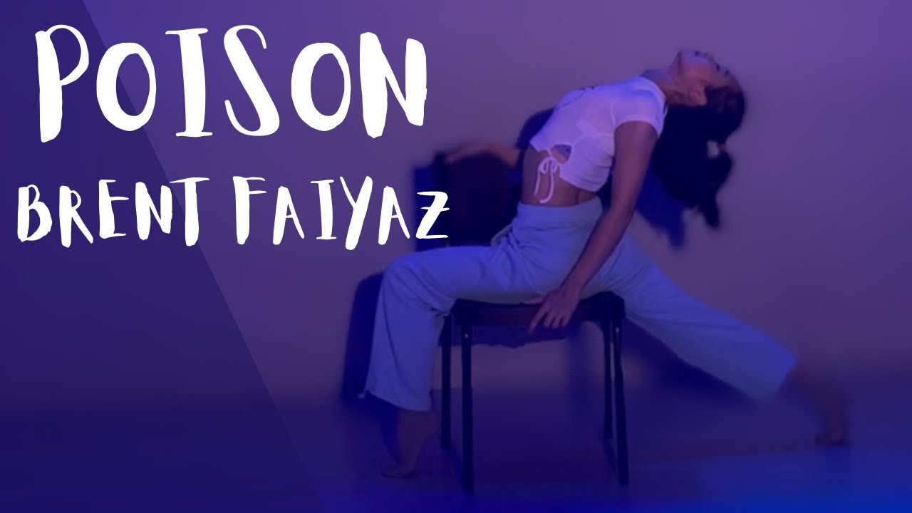 Poison - Brent Faiyaz ｜Alison Li choreography