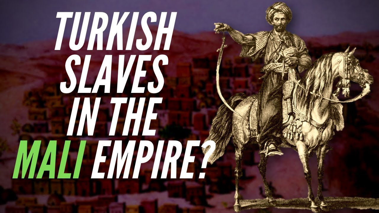 Turkish Slaves In The Mali Empire?