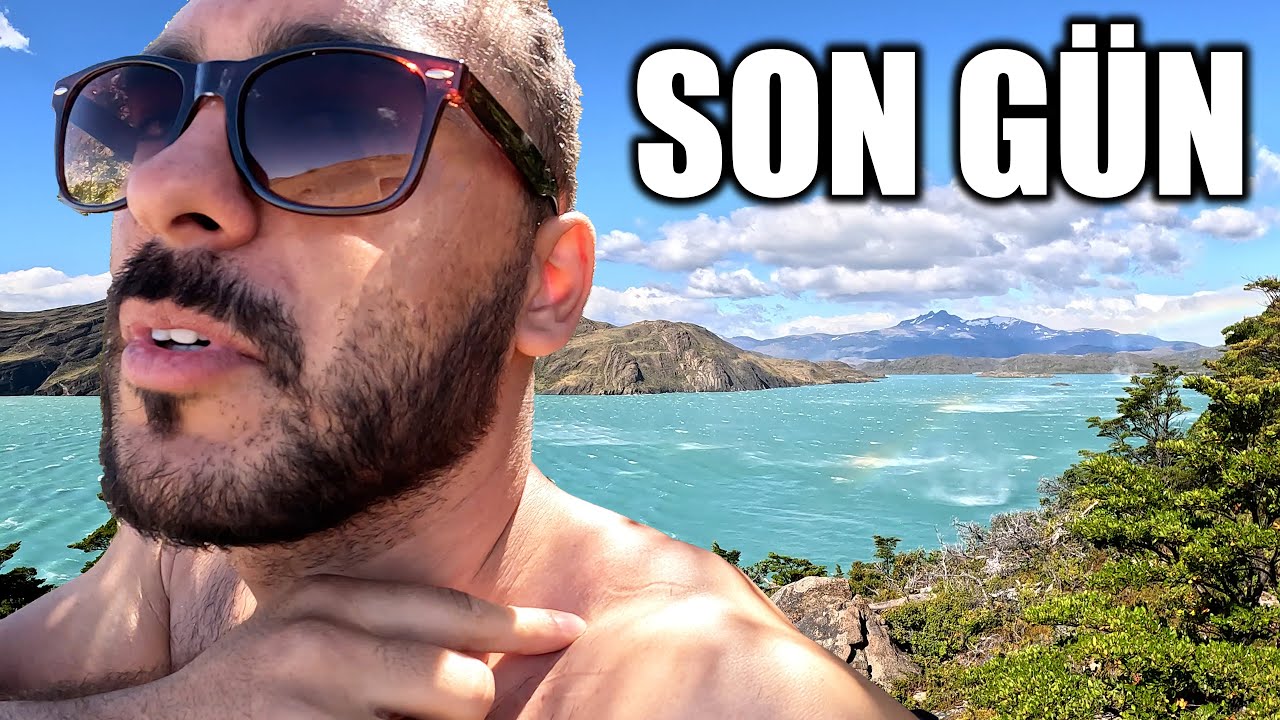 Patagonya'da Son Gün! Sonunda Bitti (Her Yerim Yara Bere) 🇨🇱 ~678