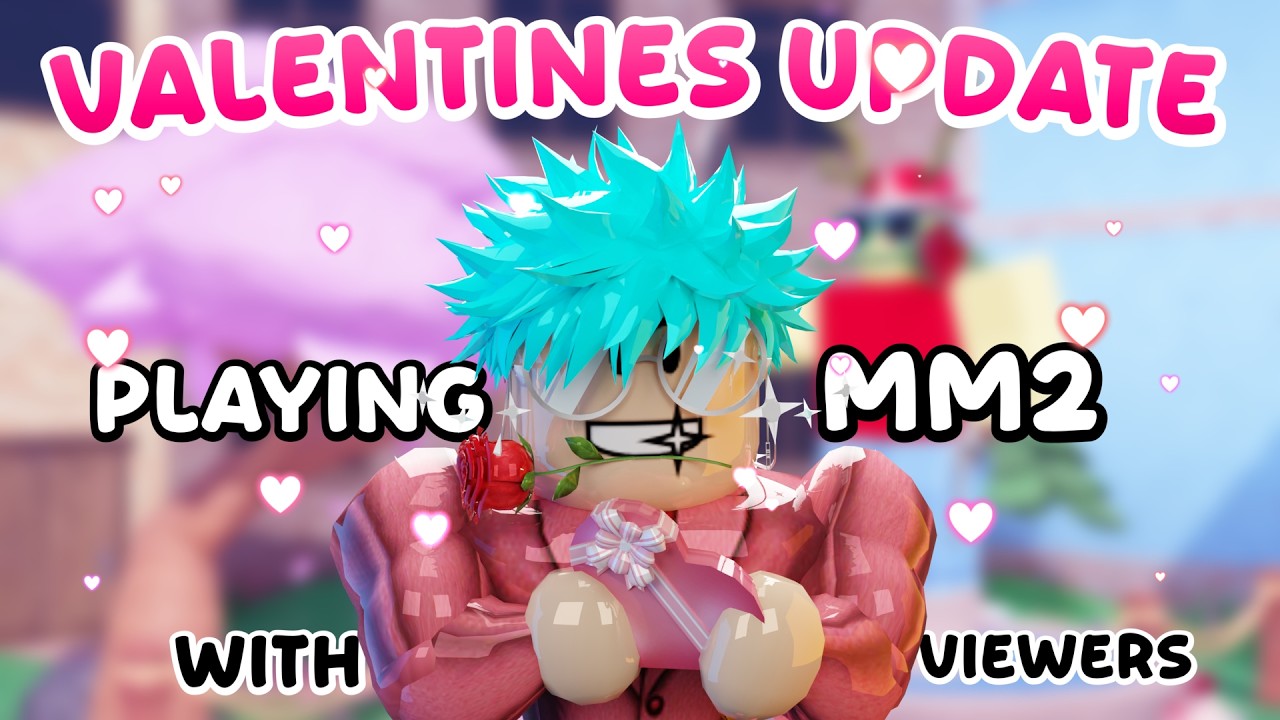 MM2 LIVE 🔴 PLAYING MM2 WITH VIEWERS |  MM2 VALENTINES UPDATE💕