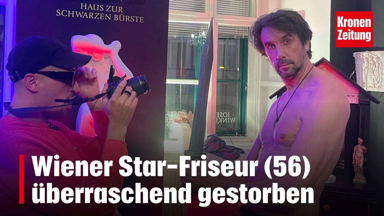 Wiener Star-Friseur (56) überraschend gestorben | krone.tv NEWS