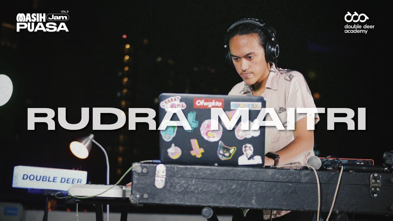 Rudra Maitri  | Masih Jam Puasa Vol. 3 (Live at Double Deer)