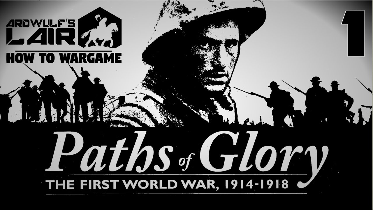 How to Wargame 1: Paths of Glory - Introduction & Components