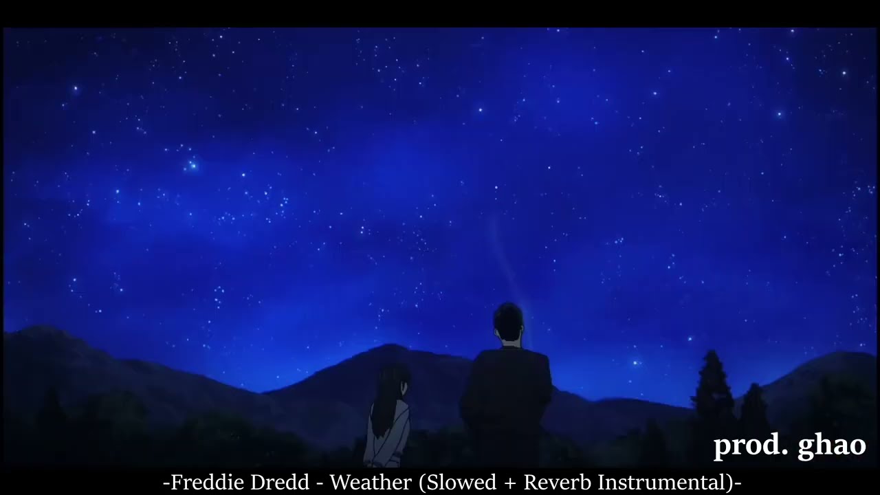 FREDDIE DREDD - WEATHER (SLOWED + REVERB INSTRUMENTAL)
