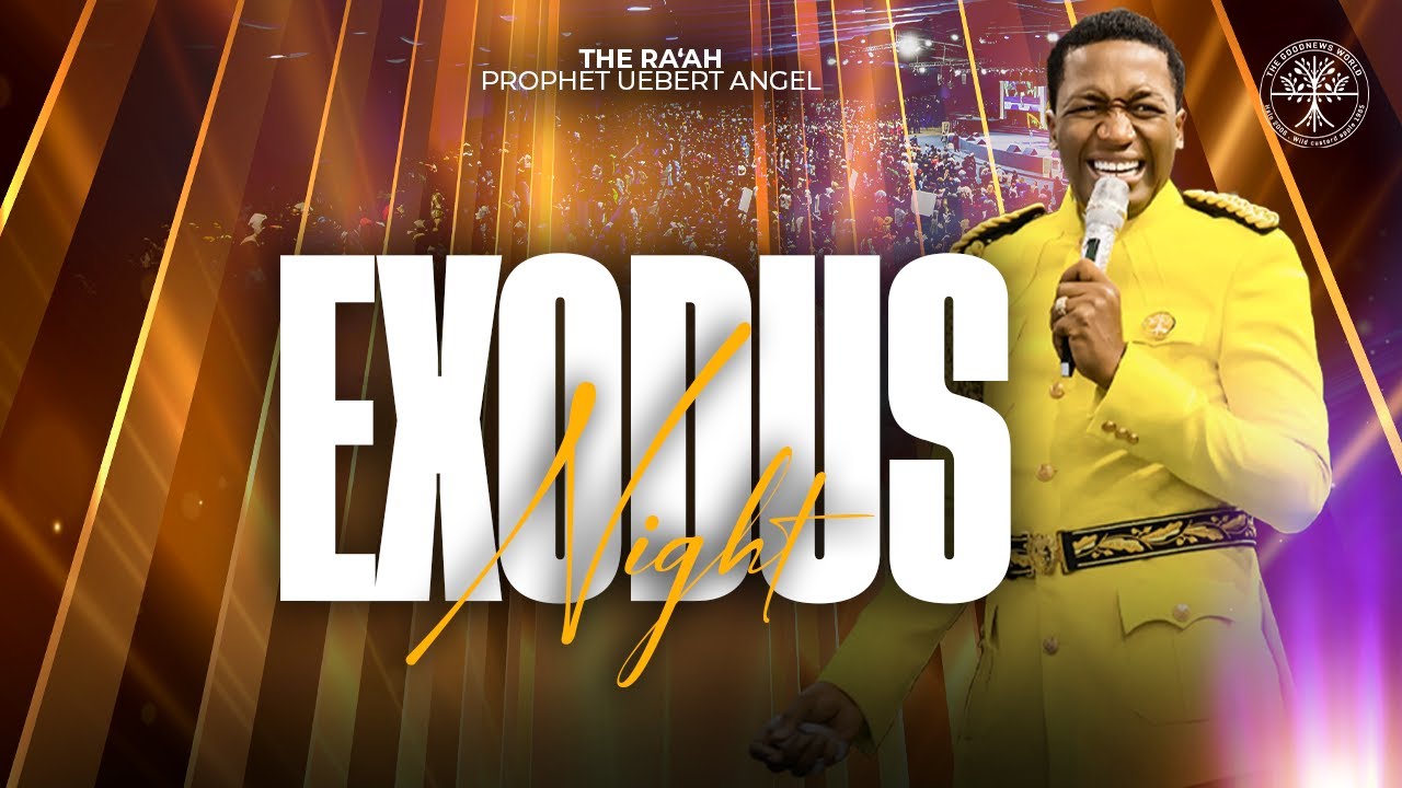 EXODUS NIGHT 2025 | Prophet Uebert Angel