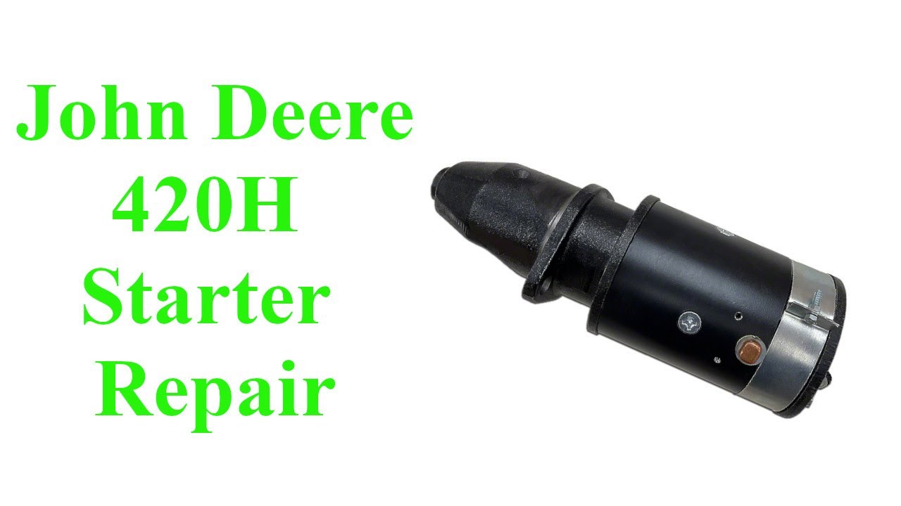 Ремонт стартера John Deere 420