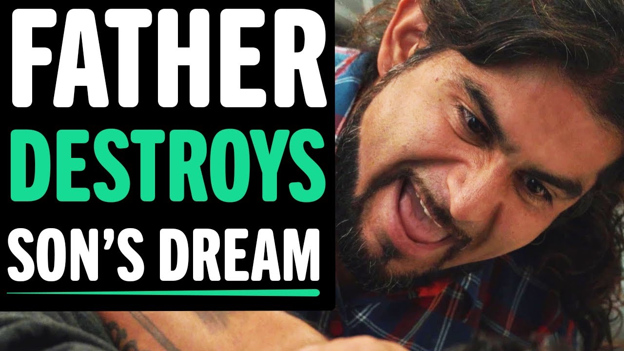 Father DESTROYS Son's Dream, What Happens Next Is Shocking