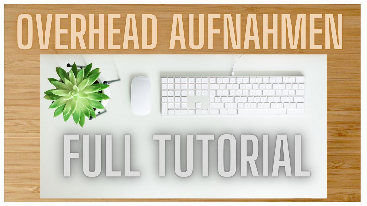 So nimmst du Overhead Videos professionell auf 👍 | Tutorial