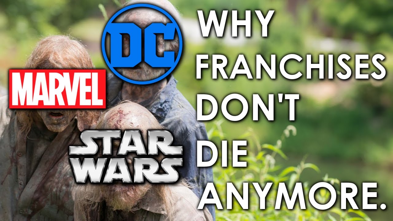 Franchises will never die
