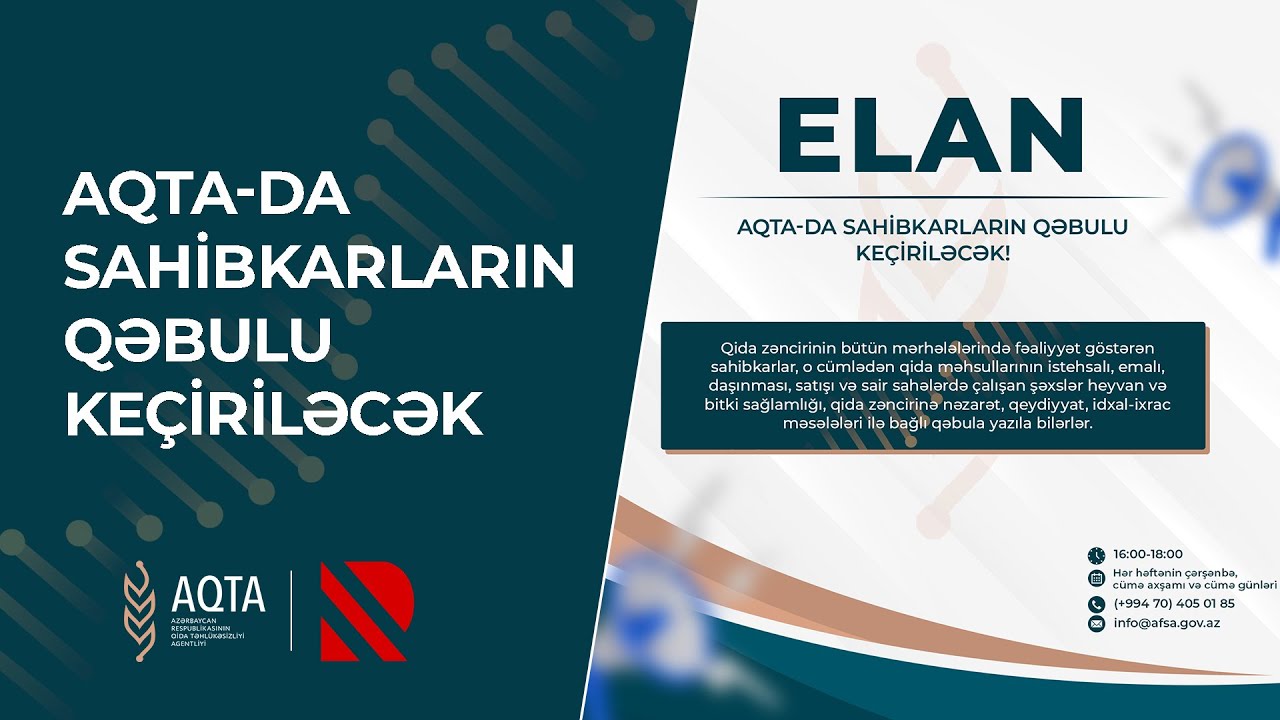 AQTA-da sahibkarların qəbulu ke&ccedil;iriləcək - ELAN