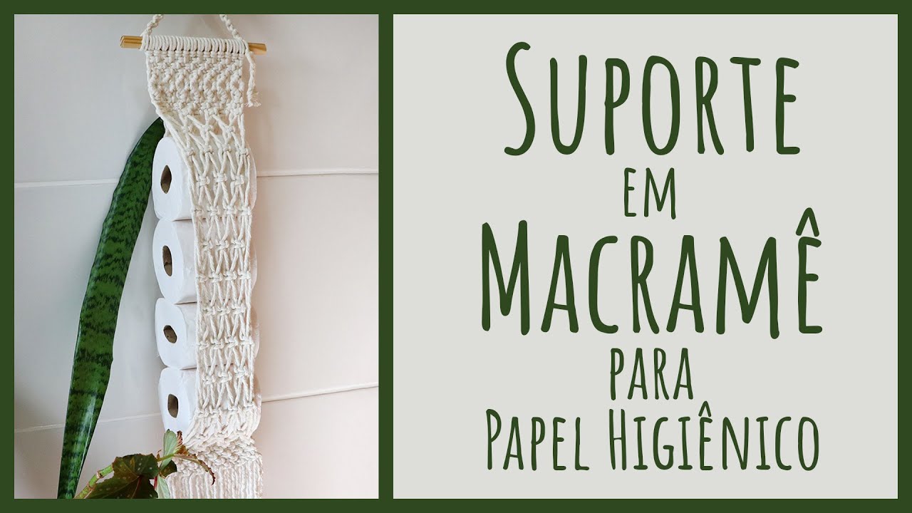 🧻 Transforme seu Banheiro com um Suporte de Papel Higiênico em Macramê!