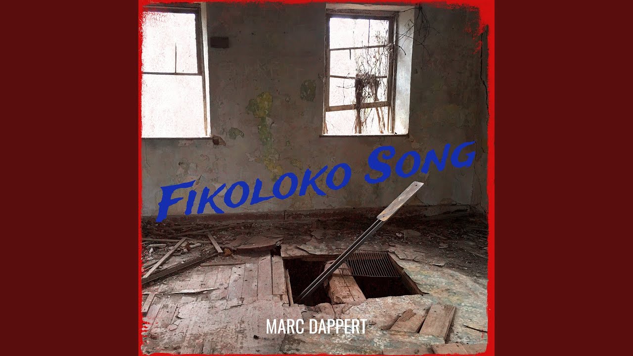 Fikoloko Song