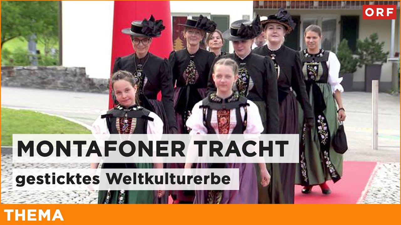 Montafoner Tracht &ndash; Stickkunst ist Weltkulturerbe | Thema 20.10.2025