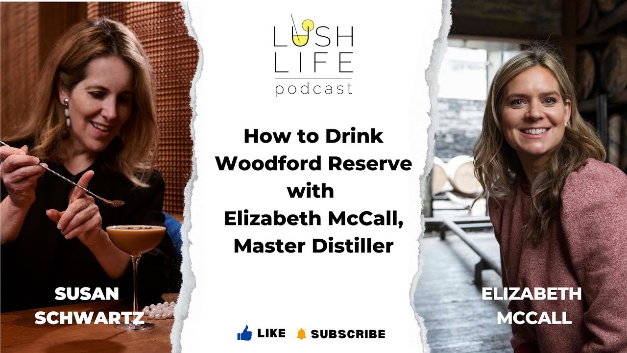 How to Drink Woodford Reserve with Elizabeth McCall, Master Distiller