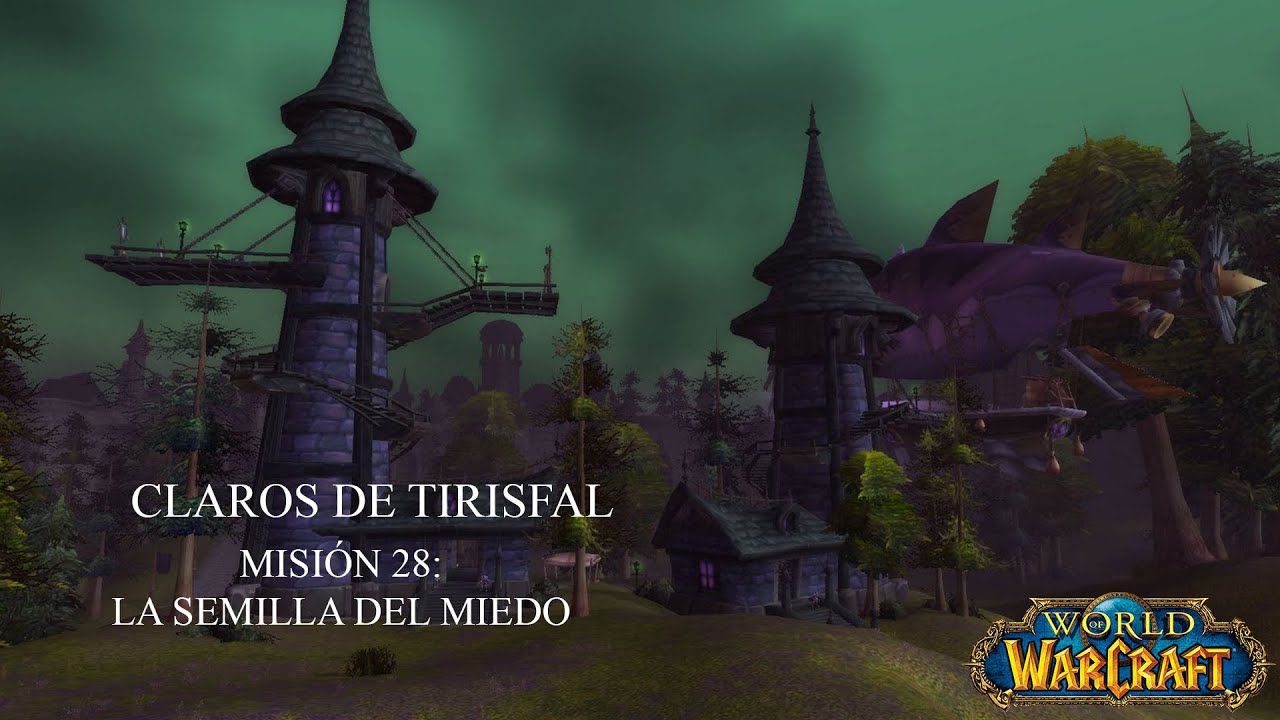 World of Warcraft - La semilla del miedo