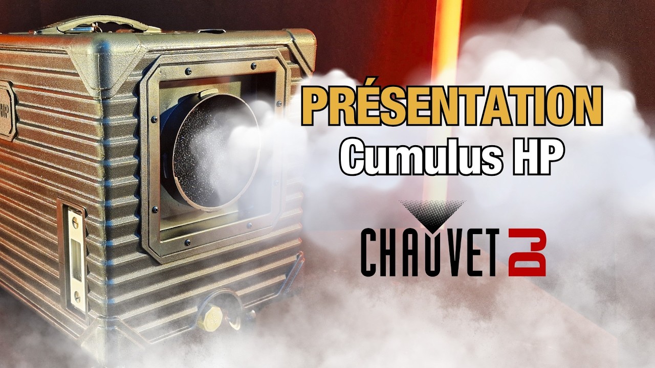 Cumulus HP @CHAUVETDJ : La machine à fumée lourde Parfaite ?