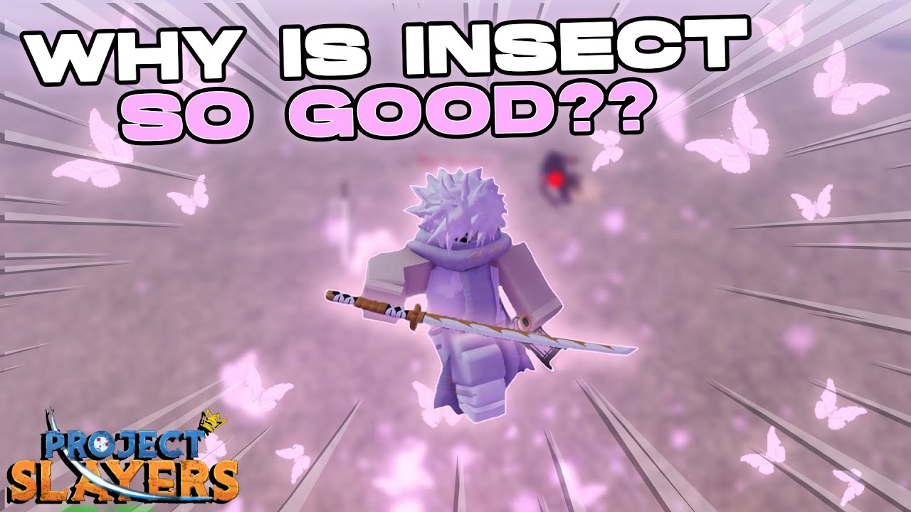 WHY IS INSECT SO GOOD?? 😭 | Project Slayers