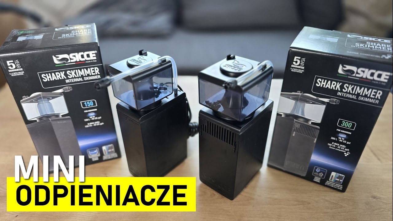 Sicce Shark Skimmer 150 i 300 - Małe Odpieniacze Białek