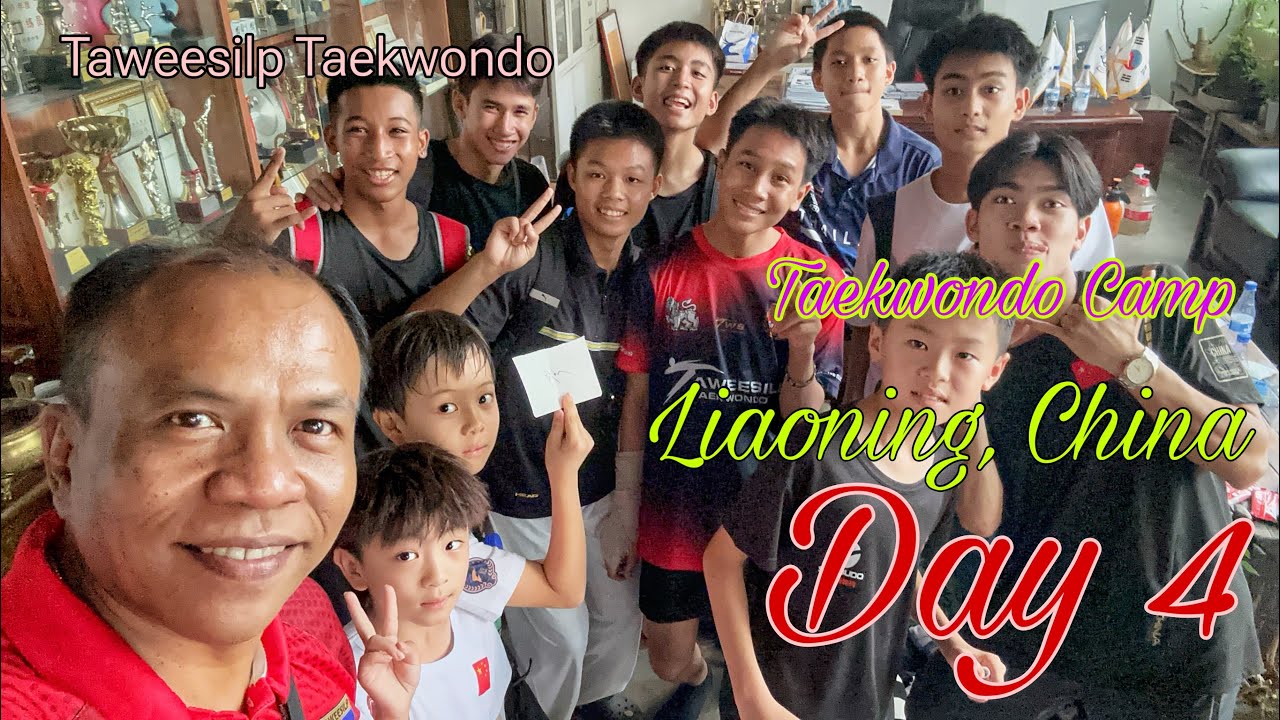 Day 4 Taekwondo camp in Liaoning, China #taweesilp_taekwondo_thailand
