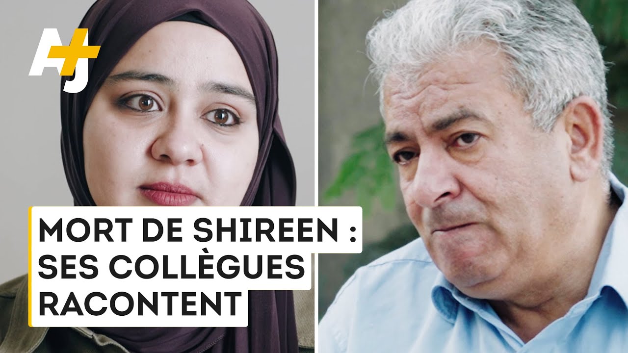 Meurtre de Shireen Abu Akleh : 2 journalistes témoignent