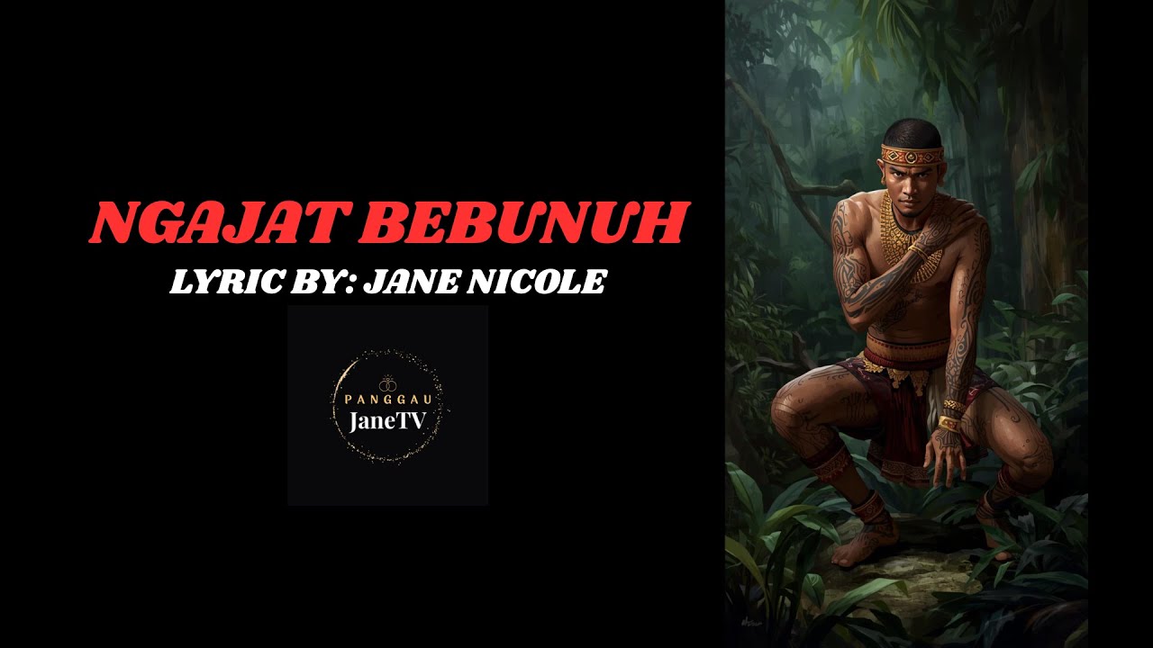 Ngajat Bebunuh (Lyric Video) #laguiban #trending #fypシ゚viral