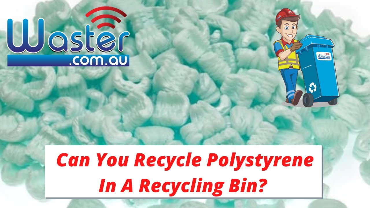 Can Polystyrene Be Recycled? 🌎 Can Polystyrene Go In Recycle Bin?
