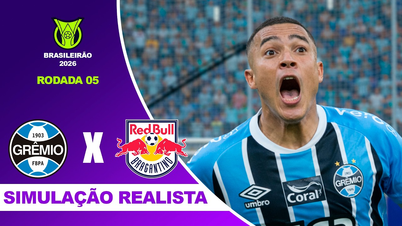 GRÊMIO X RB BRAGANTINO - Brasileirão Serie A 2026 - RODADA 5º | Simulação Realista