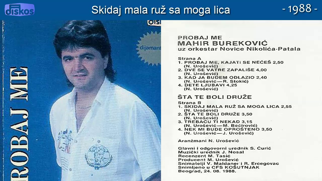 Mahir Burekovic - Skidaj mala ruz sa moga lica - (Audio 1988)