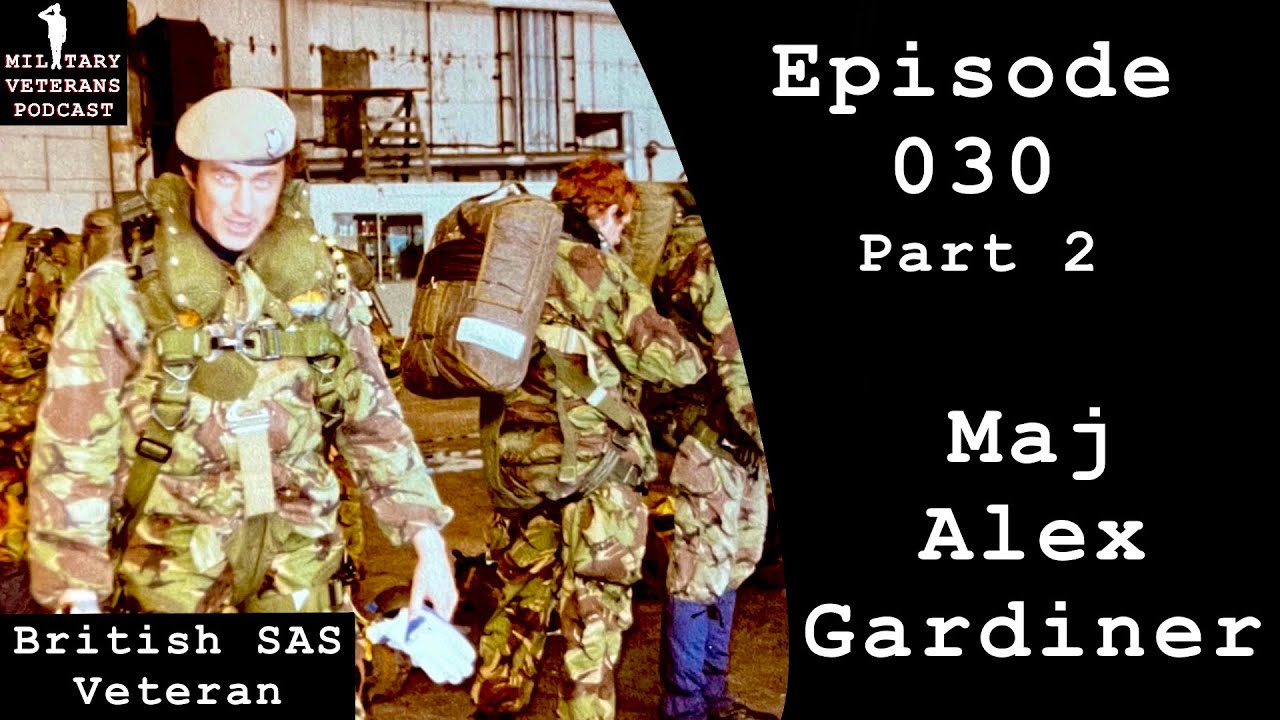 SAS Squadron Commander | Alex Gardiner | British SAS Veteran