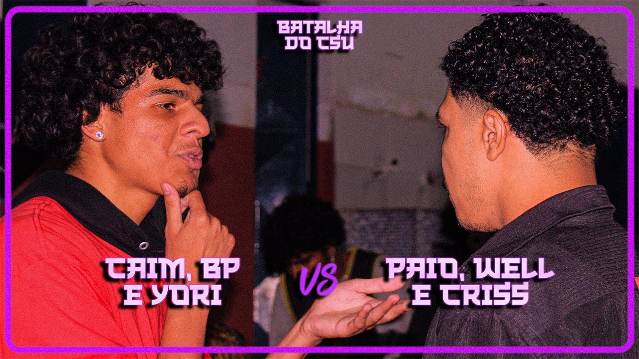 CAIM, YORI E BP x CRISS, PAIO E WELL | 1ª FASE | 9ª BATALHA DO CSU | ESPECIAL TRIOS